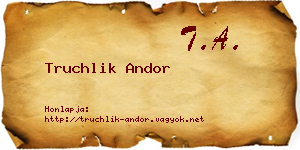 Truchlik Andor névjegykártya